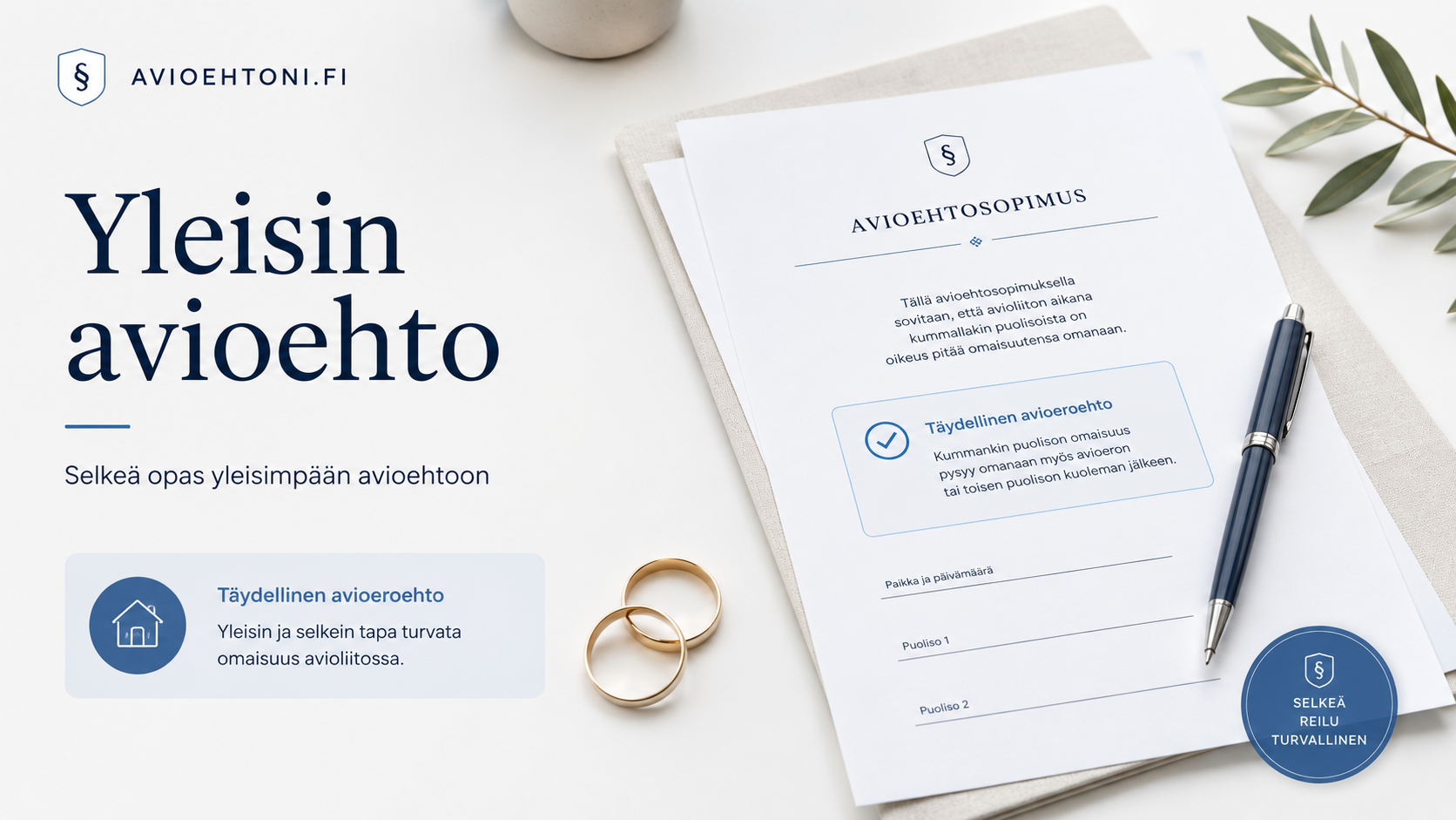 Yleisin avioehto - selkeä opas avioehtomallin valintaan